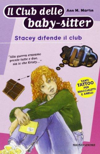 Stacey Difende Il Club