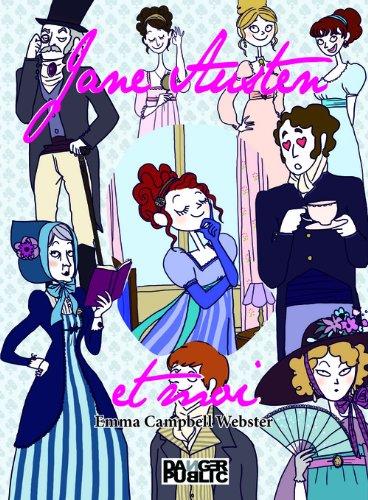 Jane Austen et moi : créez votre propre aventure de Jane Austen