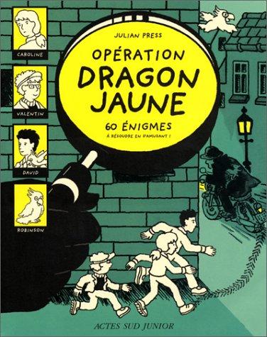 Opération dragon jaune