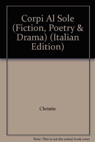 Corpi Al Sole (Fiction, Poetry & Drama)