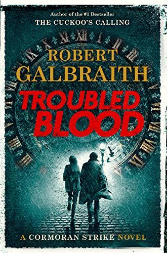 Troubled Blood (A Cormoran Strike Novel, Band 5)