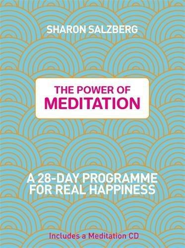 Power of Meditation: A 28-Day Programme for Real Happiness