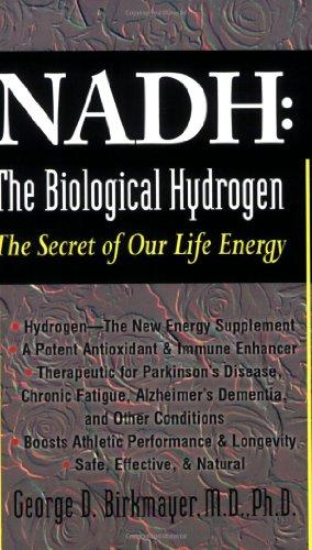 NADH: The Biological Hydrogen: The Secret of Our Life Energy