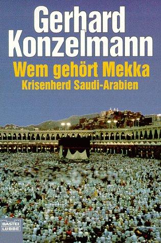 Wem gehört Mekka