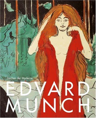 Edvard Munch: Zeichen der Moderne