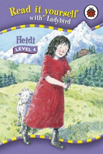 Read It Yourself: Heidi - Level 4