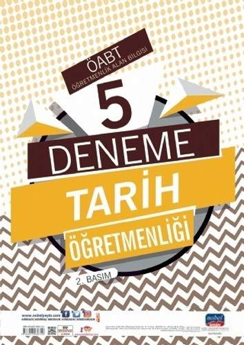 ÖABT Tarih Öğretmenliği: Öğretmenlik Alan Bilgisi - 5 Deneme