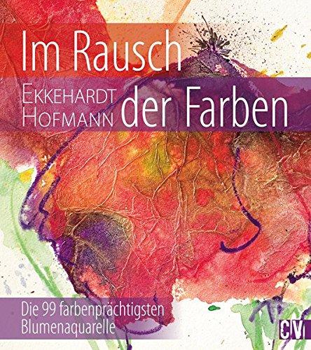 Im Rausch der Farben