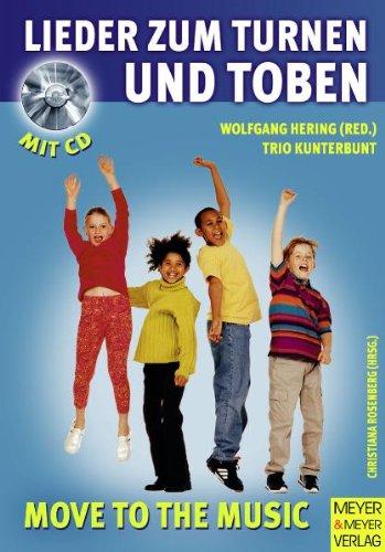 Lieder zum turnen und toben. Mit CD