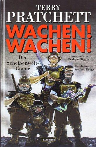 Wachen! Wachen!: Der Scheibenwelt-Comic: Ein Scheibenwelt-Comic