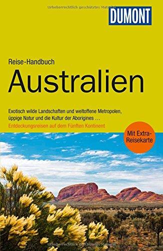 DuMont Reise-Handbuch Reiseführer Australien: mit Extra-Reisekarte