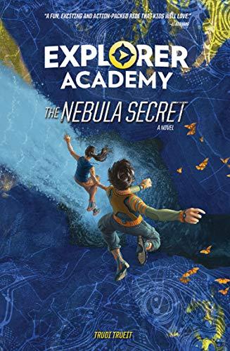 Explorer Academy: The Nebula Secret (Book 1)