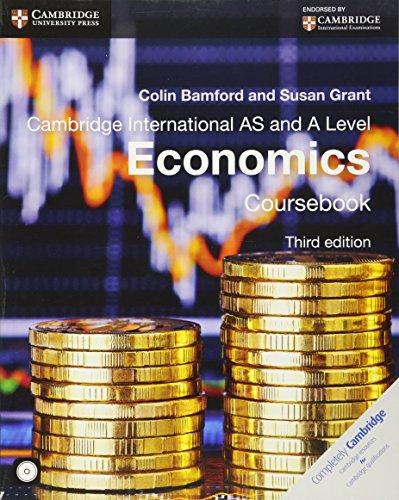 Cambridge International AS and A Level Economics Coursebook with CD-ROM (Cambridge International Examinations)