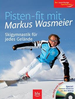 Pisten-fit mit Markus Wasmeier: Skigymnastik für jedes Gelände DVD