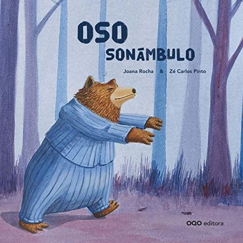 Oso sonámbulo (Colección O)