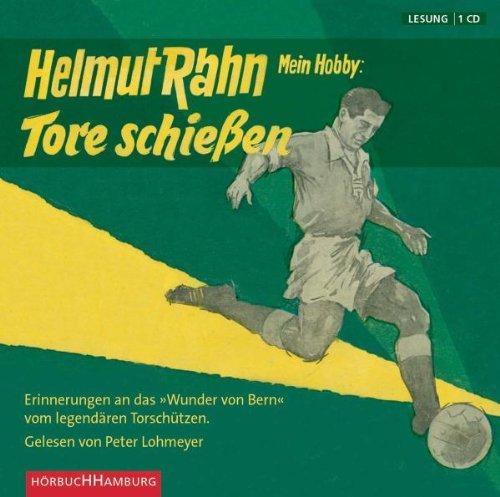 Mein Hobby: Tore schießen. CD.