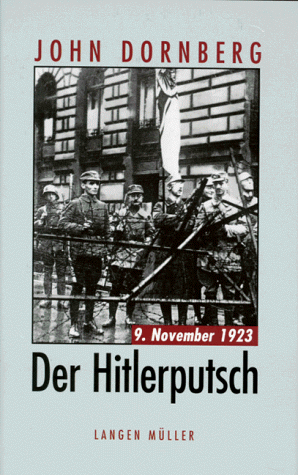 Der Hitlerputsch. 9. November 1923