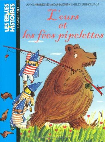 L'ours et les fées pipelettes