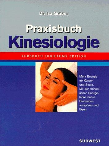 Praxisbuch Kinesiologie. Sonderausgabe