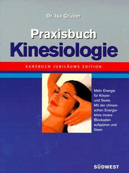 Praxisbuch Kinesiologie. Sonderausgabe