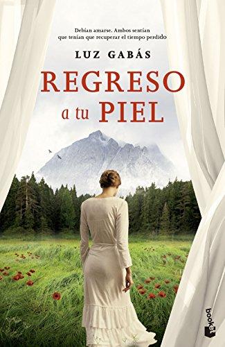 Regreso a tu piel (Novela y Relatos)