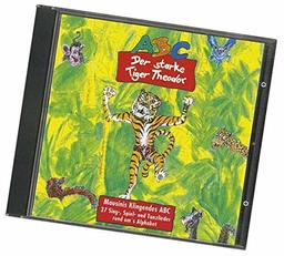 ABC- Der starke Tiger Theodor" Musik-CD: Mausinis klingendes ABC; 27 Sing-, Spiel- und Tanzlieder