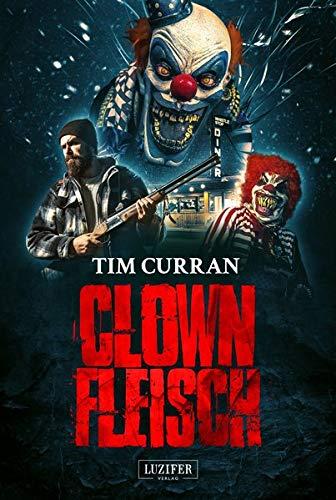 CLOWNFLEISCH: Horrorthriller