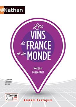 Les vins de France et du monde : retenir l'essentiel