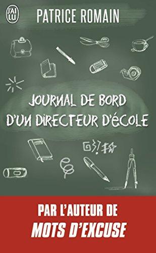 Journal de bord d'un directeur d'école : essai