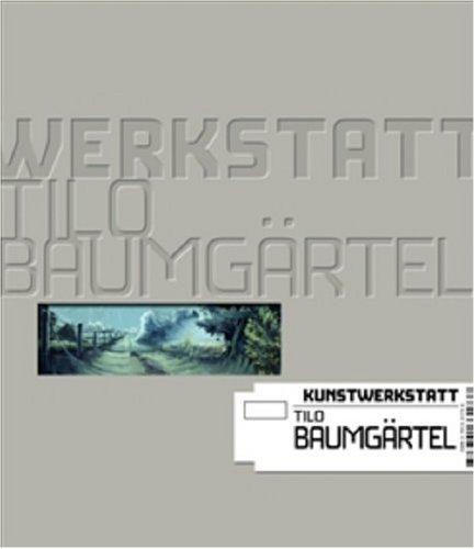 Kunstwerkstatt Tilo Baumgärtel