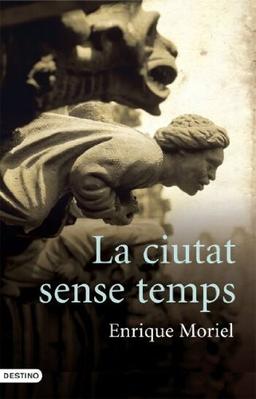 La ciutat sense temps (L'ANCORA)