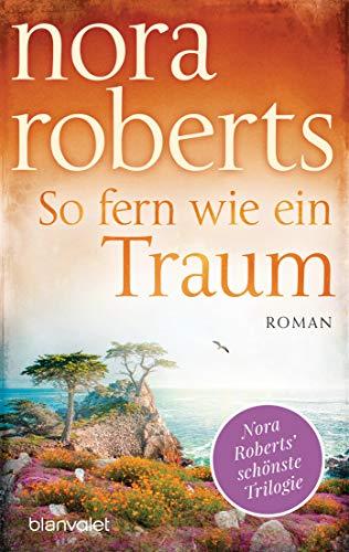 So fern wie ein Traum: Roman (Die Templeton-Trilogie, Band 3)