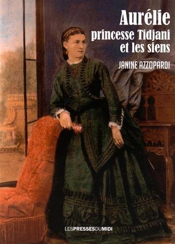 Aurélie, princesse Tidjani et les siens