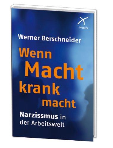 Wenn Macht krank macht: Narzissmus in der Arbeitswelt