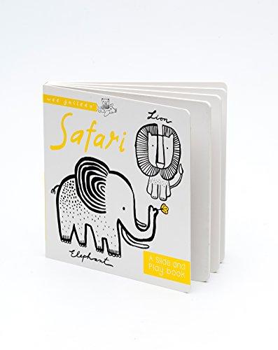 Safari: A Slide and Play Book (Wee Gallery)