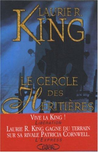 Le cercle des héritières : les aventures de Mary Russell et Sherlock Holmes