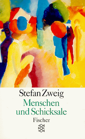 Menschen und Schicksale. Aufsätze und Vorträge aus den Jahren 1902 - 1942.