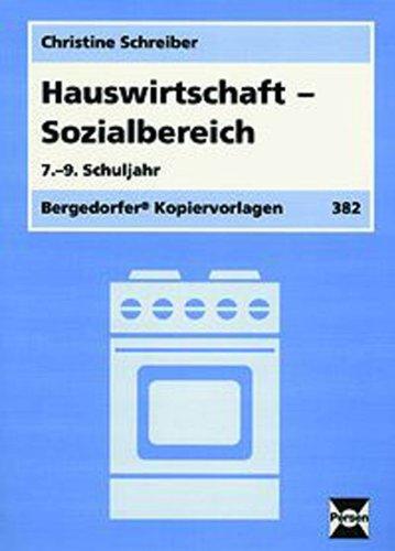 Hauswirtschaft - Sozialbereich: 7. bis 9. Klasse