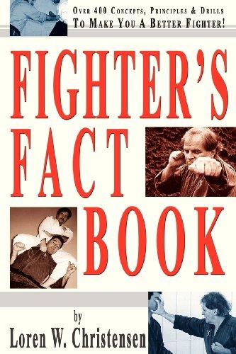 Fighters Fact Book: Over 400 Concepts, Principles and Drills to Make You a Better Fighter