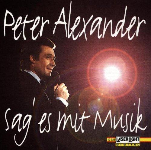 Peter Alexander-Sag Es mit Musik