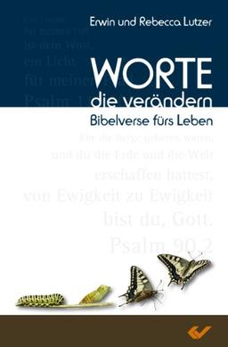 Worte, die verändern: Bibelverse fürs Leben