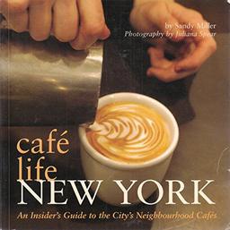 Cafe Life New York