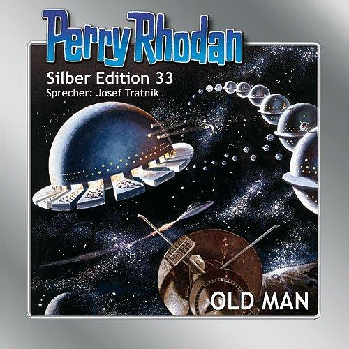 Perry Rhodan Silber Edition Nr. 33 - OLD MAN