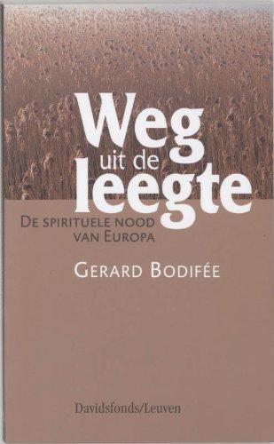 Weg uit de leegte: de spirituele nood van Europa