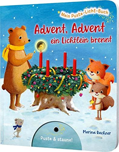 Mein Puste-Licht-Buch: Advent, Advent, ein Lichtlein brennt: Weihnachts-Pappebuch mit Puste-Licht und LED-Lämpchen