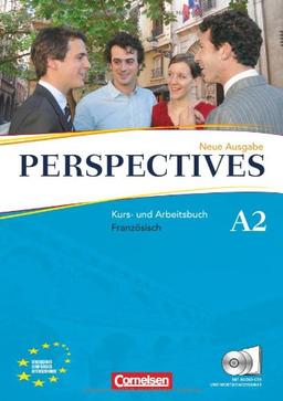 Perspectives - Aktuelle Ausgabe: A2 - Kurs- und Arbeitsbuch mit Lösungsheft und Wortschatztrainer: Inkl. komplettem Hörmaterial (2 CDs): Europäischer Referenzrahmen: A2