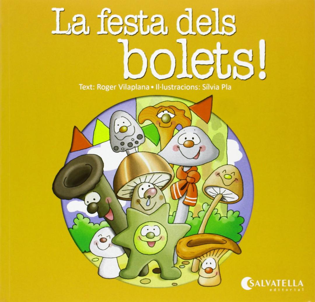 La festa dels bolets!: Ves per on... 5