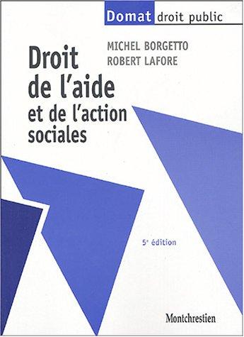 Droit de l'aide et de l'action sociales (Domat Droit Public)