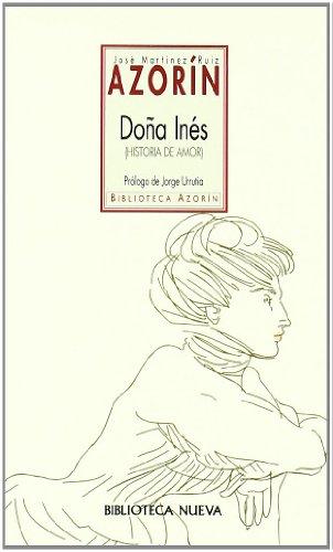 Doña Inés (Biblioteca de autores)