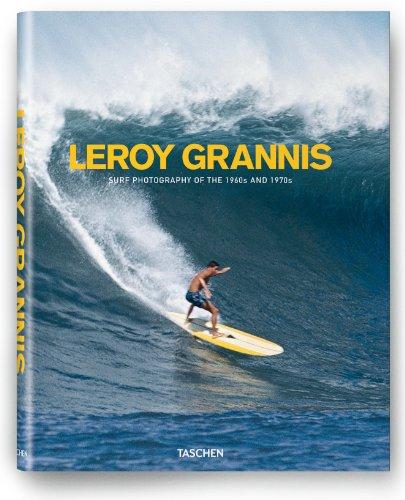 Leroy Grannis : surf photography on the 1960s and 1970s